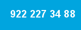 922 227 34 88